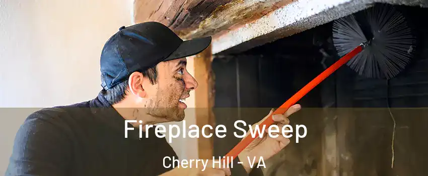  Fireplace Sweep Cherry Hill - VA